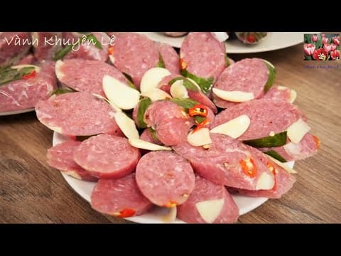 Homemade Nem Chua (Vietnamese Fermented Sausage)