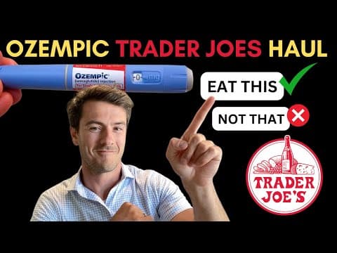 The Ozempic Diet Trader Joes Walkthrough