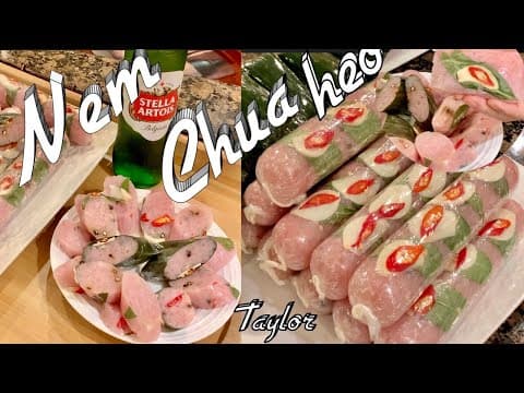 Homemade Nem Chua (Fermented Pork Roll)
