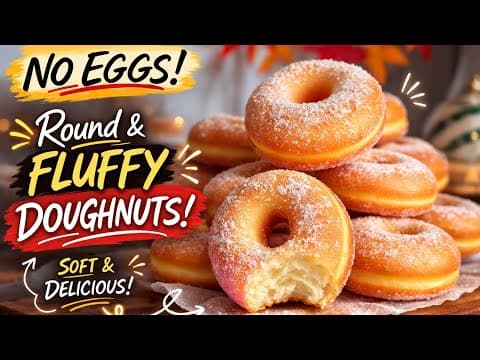 You Won’t Believe These Doughnuts Have NO EGGS! 😱 So Fluffy!