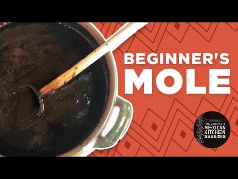 Rick Bayless Beginner's Mole