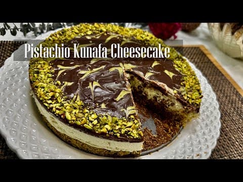Pistachio kunafa Chocolate Cheesecake