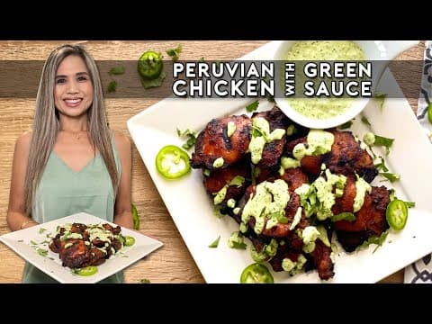PERUVIAN CHICKEN & GREEN SAUCE