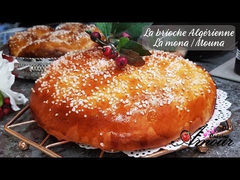 Algerian Brioche with Mona (Mouna)