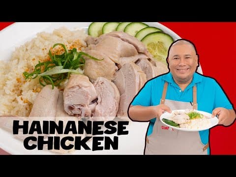 Hainanese Chicken Rice (Two Ways)