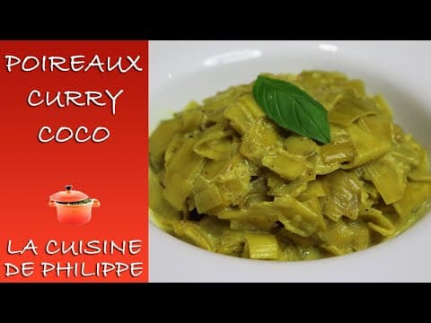 Leek Coconut Curry - French Main Course Leek Coconut Curry - Delicious French main course with easy difficulty. Perfect recipe converted from YouTube video to PDF format.