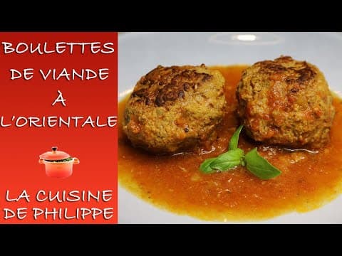 Boulettes de viande à l'orientale