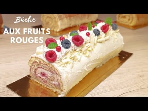 Bûche roulée aux fruits rouges