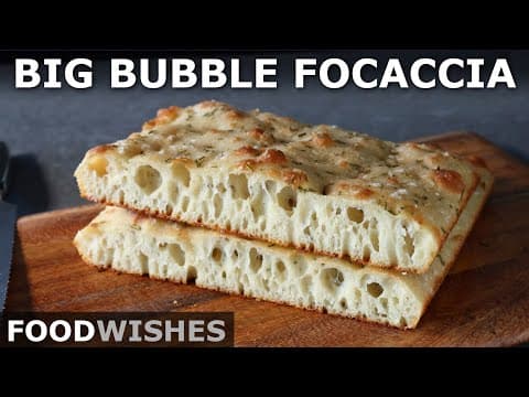 Big Bubble Focaccia - No-Knead Focaccia Bread - Food Wishes